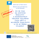 Máme zájem o Váš názor, řekněte nám – jak vnímáte místní školství? 1